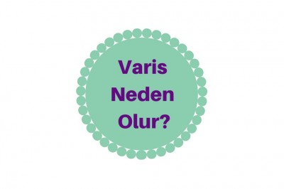 Varis Tedavi Edilmezse Ne Olur? Varis Çeşitleri ve Belirtileri