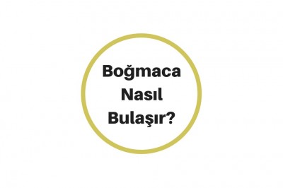 Boğmaca Nedir Belirtileri Nelerdir? Boğmacanın Tanısı ve Tedavisi